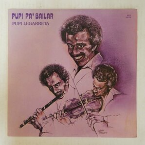 46072894;【US盤/Latin】Pupi Legarreta / Pupi Pa' Bailarの画像1