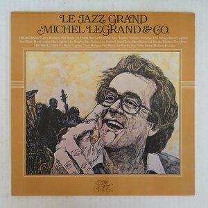 47057028;【国内盤/見開き】Michel Legrand & Co. / Le Jazz Grand