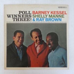 47057100;【US盤/Contemporary】Barney Kessel, Shelly Manne & Ray Brown / Poll Winners Three!