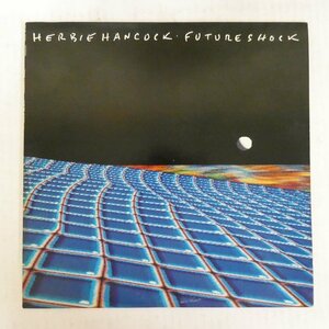 47057187;【国内盤/美盤】Herbie Hancock ハービー・ハンコック / Future Shock フューチュア・ショック
