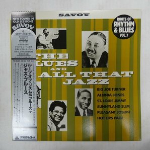 47057401;【帯付/Savoy/MONO】V.A. / Roots of Rhythm & Blues Vol.7 - The Blues and All that Jazz ジャズ・ブルースの画像1