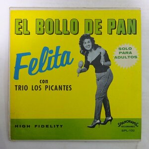 10025347;【US盤/深溝/LATIN】Felita Con Trio Los Picantes / El Bollo De Pan