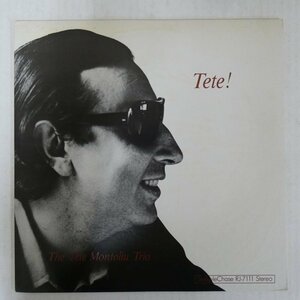 46073026;【国内盤/SteepleChase/美盤】Tete Montoliu Trio / Tete!