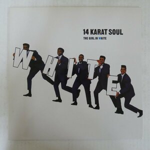 46073650;【国内盤/美盤】14 Karat Soul / The Girl In White