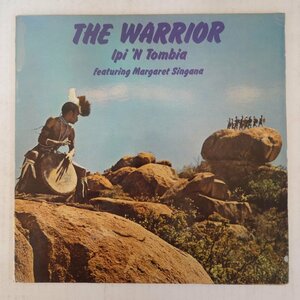 46074055;【South Africa盤/見開き/コーティングジャケ】Ipi 'N Tombia Featuring Margaret Singana / The Warrior