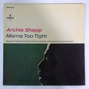 14030617;【US盤/Impulse!/黒橙ラベル/コーティング/見開き】Archie Shepp / Mama Too Tight