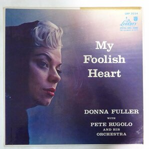 14030665;【USオリジナル/LIBERTY/MONO/リングターコイズ】Donna Fuller With Pete Rugolo And His Orchestra / My Foolish Heartの画像1