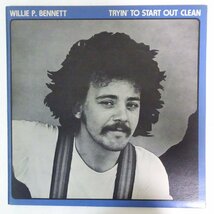 11185356;【Canadaオリジナル/Bluegrass】Willie P. Bennett / Tryin' To Start Out Clean_画像1