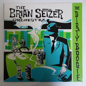 14030518;【USオリジナル】The Brian Setzer Orchestra ブライアン・セッツァー・オーケストラ / The Dirty Boogie ダーティー・ブギ