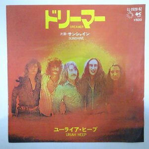 10025105;【国内盤/7inch】Uriah Heep ユーライア・ヒープ / Dreamer ドリーマー