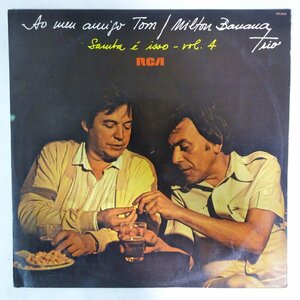 11186742;【Brazilオリジナル】Milton Banana Trio / Ao Meu Amigo Tom, Samba E Isso Vol. 4