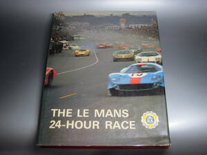 洋書　THE LE MANS 24HOUR RACE