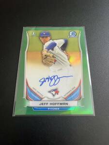 【Jeff Hoffman】2014 bowman chrome green refractor /99 1st topps フィリーズ