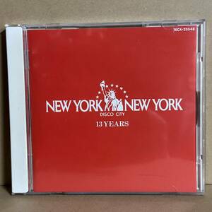 【CD】　13 YEARS NEW YORK NEW YORK　※ DJ生MC入り激レア盤　松本みつぐ 他　CAFE / D.D. SOUND : 君の瞳に恋してる / BOYS TOWN GANG 他