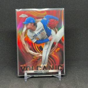 2023 Topps NPB Chrome　VOLCANIC　日ハム　伊藤大海