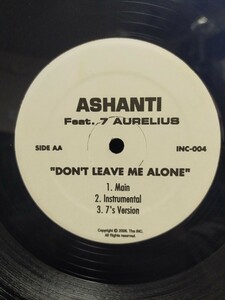 ASHANTI Feat. 7 AURELIUS - Don't LEAVE ME ALONE / JA RULE - GET UP【12inch】2006' 