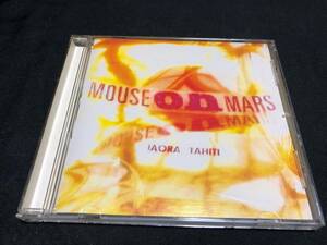 Mouse on Mars - IAORA TAHITI CD 