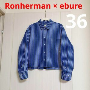 Ronherman ebure ロンハーマン 別注 エブール 短丈 ストライプ シャツ ブルー ネイビー ホワイト 長袖 ブラウス