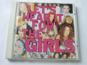 ♪　中古ＣＤ　Let's Hear It For The Girls／Various Artists 　♪