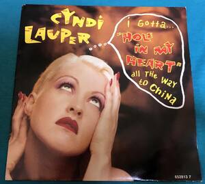 7”●Cyndi Lauper / Hole In My Heart (All The Way To China) EUROPEオリジナル盤 Epic 652813 7