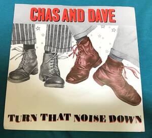 7”●Chas And Dave / Turn That Noise Down UKオリジナル盤 KOR 11 パブロック PUB ROCK