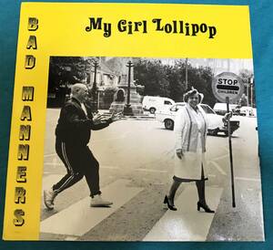 7”●Bad Manners / My Girl Lollipop UKオリジナル盤 MAG 232 Millie Smallの「My Boy Lollipop」をカバー ロンドンナイト クボタタケシ