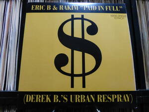 【urban respray】eric b & rakim/paid in full