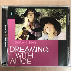 【名盤】マーク・フライ《Dreaming With Alice》Mark Fry◆輸入盤 送料4点まで185円