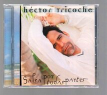 ■ヘクター・トリコーチェ(Hector Tricoche)■「SALSA POR TODAS PARTES」■LOURDES ROBLES■サルサ/ロマンティカ■1999年作品■美品■_画像1