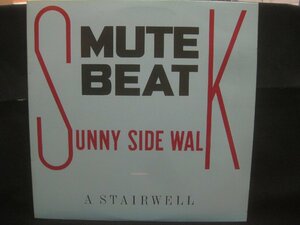 ミュート・ビート / Mute Beat / Sunny Side Walk ◆LP8438NO GBP◆12インチ