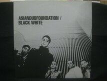 エイジアン・ダブ・ファウンデーション / Asian Dub Foundation / Black White ◆LP8449NO GRPP◆12インチ_画像1