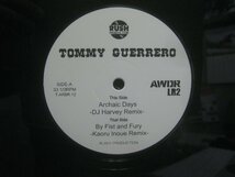 トミー・ゲレロ / Tommy Guerrero / Archaic Days (DJ Harvey Remix) / By Fist and Fury (Kaoru Inoue Remix) ◆LP8483NO OSBP◆12インチ_画像2