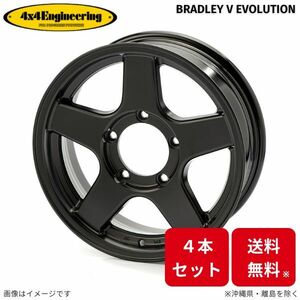 ホイール 4x4エンジニアリング ブラッドレーV エボリューション 4本 ジムニーシエラ JB74 スズキ (16×5.5J 5-139.7 INSET±0)