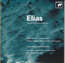 [2CD/Sony]メンデルスゾーン:オラトリオ「エリヤ」Op.70/S.ルーベンス&R.マーティン他&K.F.ベリンガー&ベルリン・ドイツ交響楽団 2006_画像1