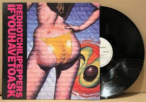 ◇祝来日！◇Red Hot Chili Peppers レッド・ホット・チリ・ペッパーズ / If You Have To Ask (9362-40841-0)ドイツ盤 12inch アナログ盤