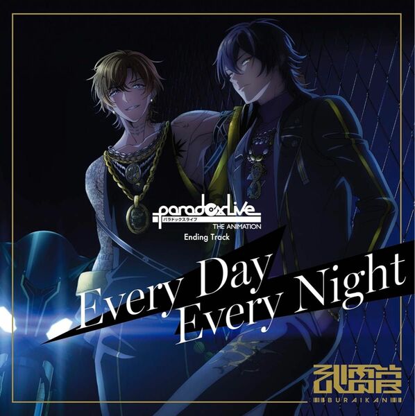 CD Paradox Live THE ANIMATION Ending Track 「Every Day Every Night