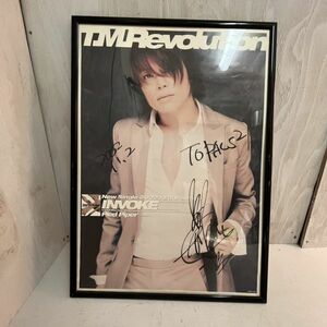 西川貴教　直筆　サイン入り　ポスター　T.M.Revolution