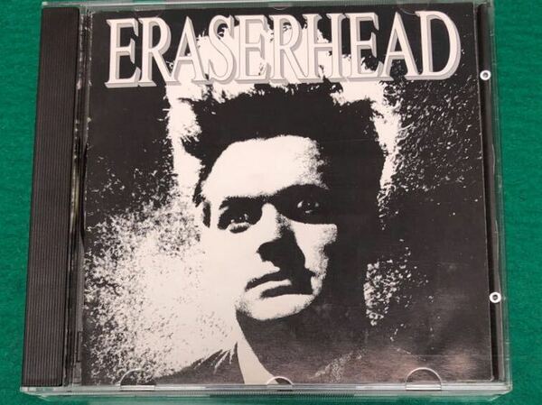 「イレイザーヘッド（ERASERHEAD）」オリジナル・サウンドトラックCD　デヴィッド・リンチ監督長篇映画デビュー作品