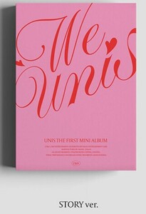 ◆UNIS 1st mini album『WE UNIS』 STORY ver. 直筆サイン非売CD◆韓国