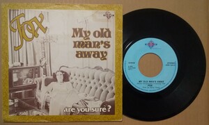 稀少 FOX/My Old Man's Away GTO 2099 194 ベルギーOrig 7inch Noosha Fox YELLOW DOG エレポップ ニッチポップ グラムロック NEW WAVE