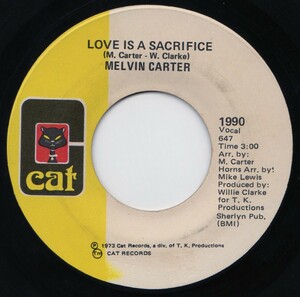MELVIN　CARTER（CAT　1990）LOVE　IS　A　SACRIFICE／ONE　TOO　MANY
