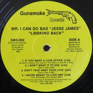 MR．I CAN DO BAD”JESSE JAMES”／LOOKING BACK（GUNSMOKE 002）の画像1