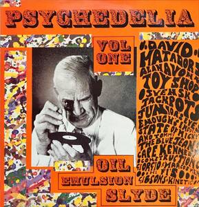 Various Psychedelia Vol One (Oil Emulsion Slyde) UK ORIG サイケコンピ