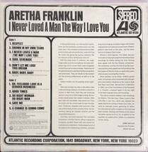 Aretha Franklin I Never Loved A Man The Way I Love You US ORIG STEREO _画像2