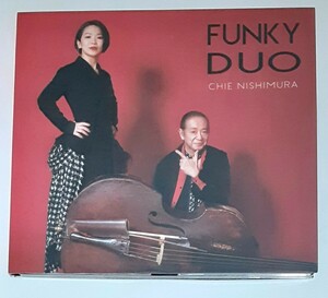 西村知恵、河上修(ウッドベース)/ FUNKY DUO 　小西康陽ライナーノーツ　和ジャズ　女性ヴォーカル