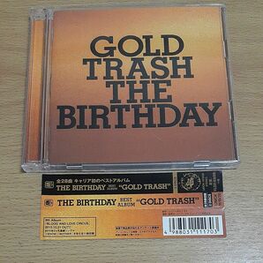 GOLD TRASH 　　Birthday チバユウスケ