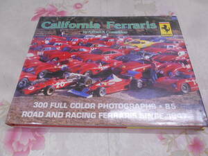 9H★／洋書　「California Ferraris」カラー写真集 フェラーリ