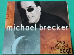 A 【輸入盤】 マイケル・ブレッカー MICHAEL BRECKER / TWO BLOCKS FROM THE EDGE 中古 送料4枚まで185円