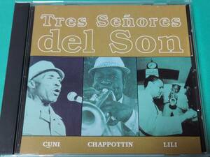 P 【輸入盤】 CUNI , CHAPPOTTIN , LILI / TRES SENORES DEL SON 中古 送料4枚まで185円