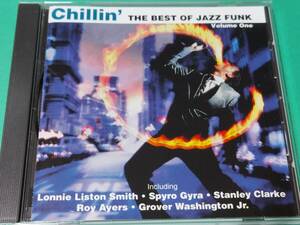 P 【輸入盤】 CHILLIN' / THE BEST OF JAZZ FUNK 中古 送料4枚まで185円